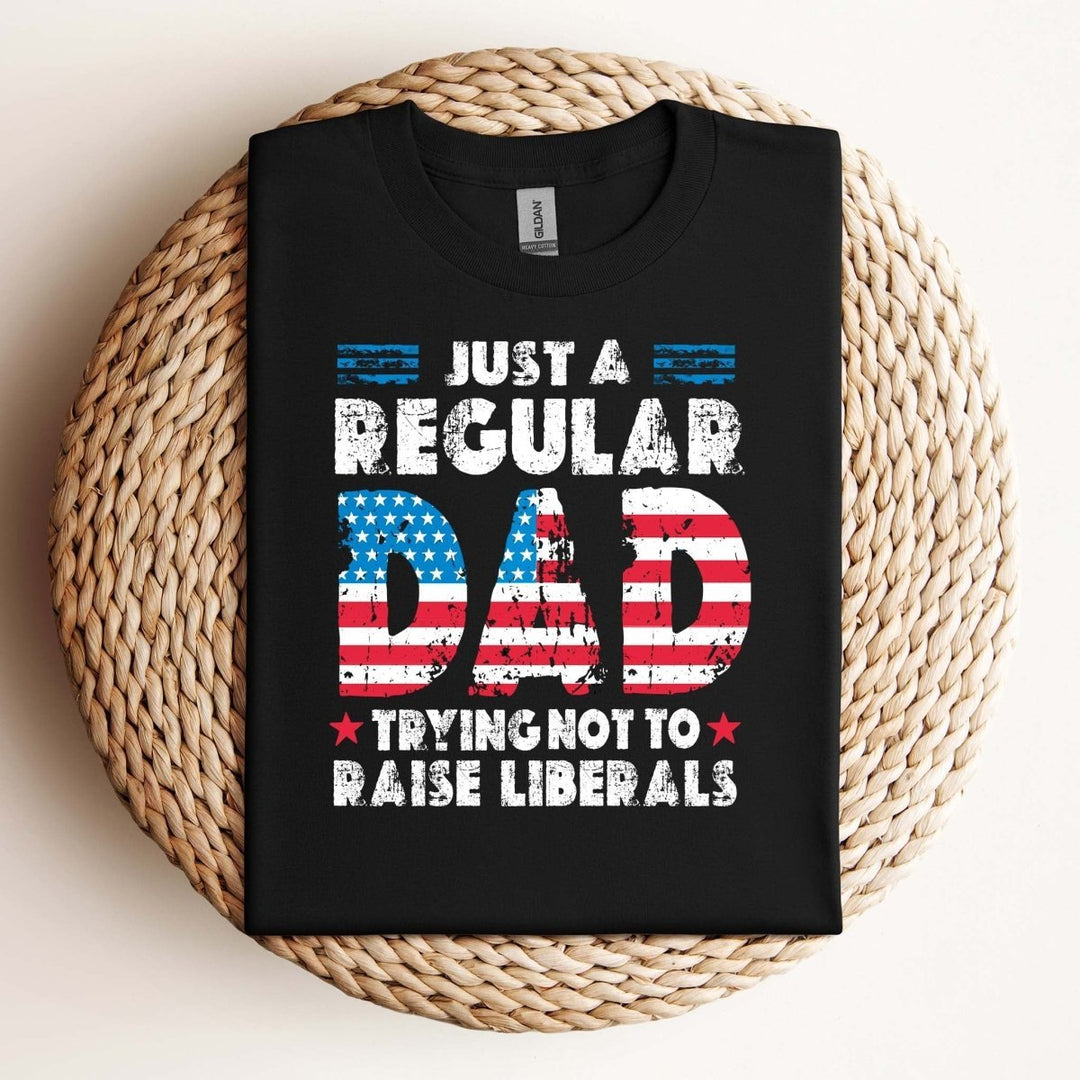 Trying Not To Raise Liberals T - Shirt - Small Town Styles