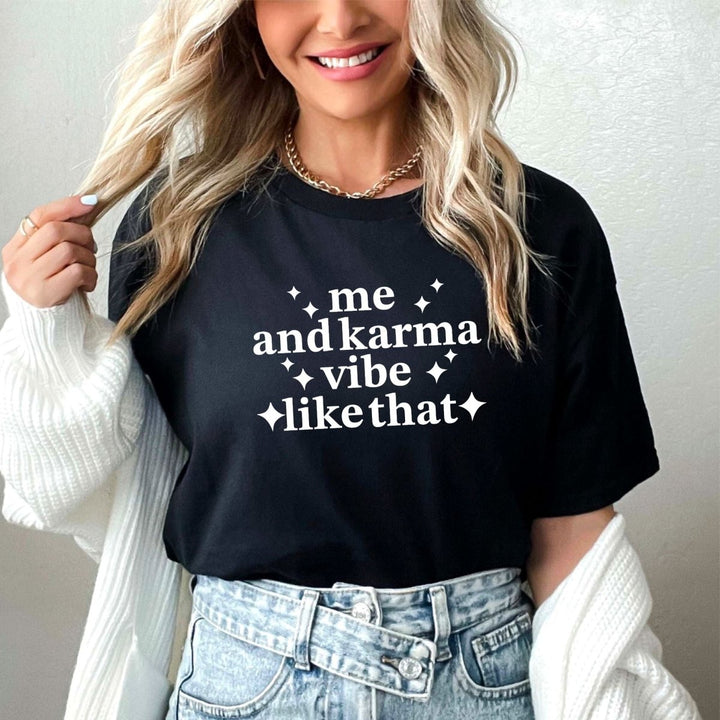 Me and Karma T - Shirt - Small Town Styles