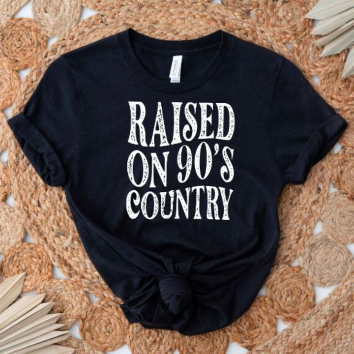 Raised on 90's Country T - Shirt - Small Town Styles