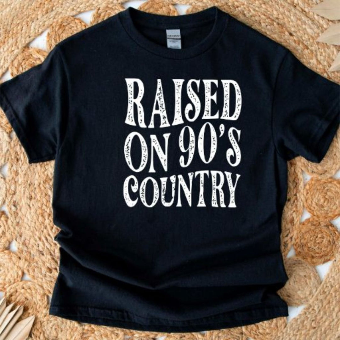 Raised on 90's Country T - Shirt - Small Town Styles